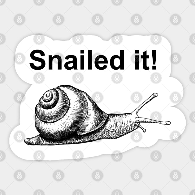 Hand drawn Snail using pen and ink with funny sign Sticker by jitkaegressy